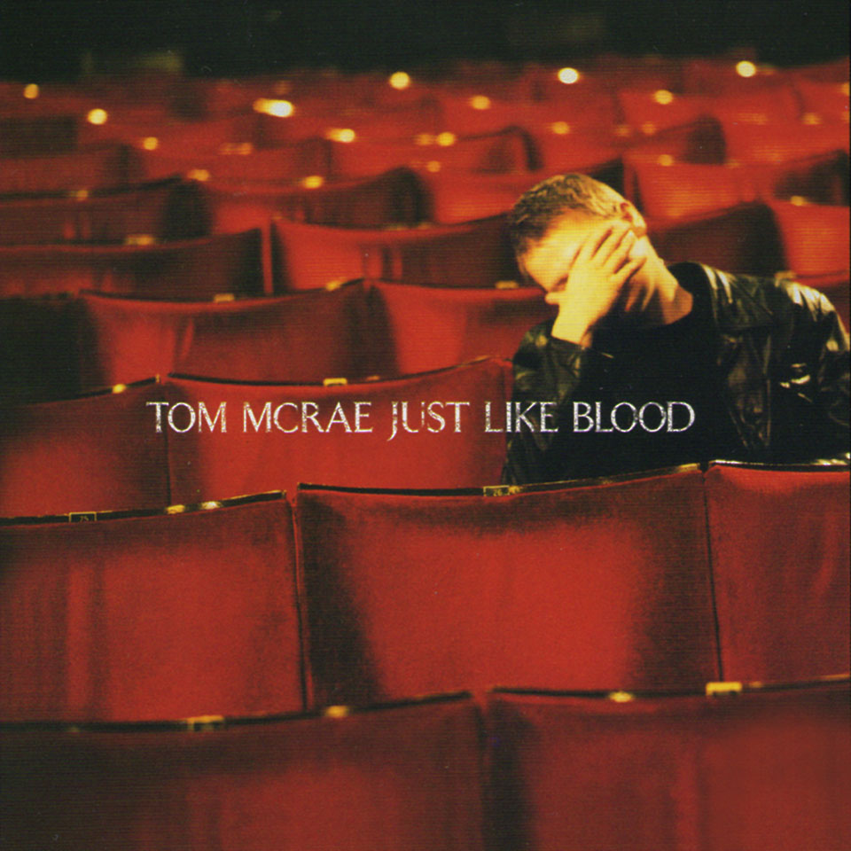 Tom McRae - Just Like Blood